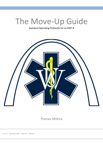 The Move-Up Guide: Standard Operating Protocols for an EMT-B (e-book)